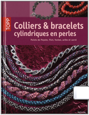 Colliers & Bracelets cylindrique en perles